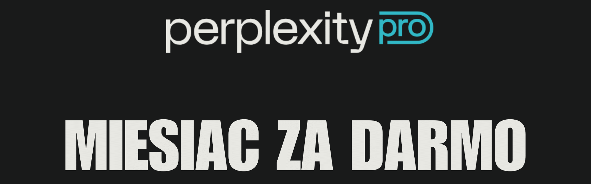 Darmowy Perplexity Pro na miesiąc – program poleceń Comet